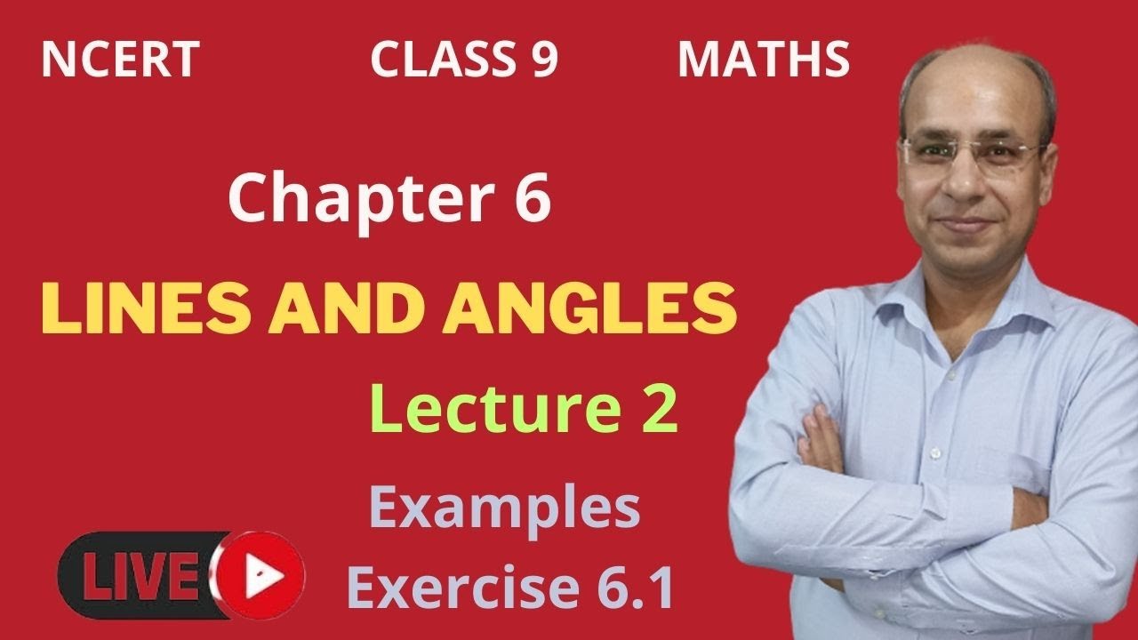Class 9 Math CBSE/NCERT Chapter 6 Lines and Angles | Lecture 2 ...