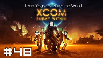 XCOM: Team Yogscast Saves the World #48 - Hyperwave