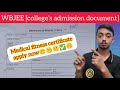 MEDICAL FITNESS CERTIFICATE Essential for WBJEE 2025 Admission Any Government Colleges?🤫
