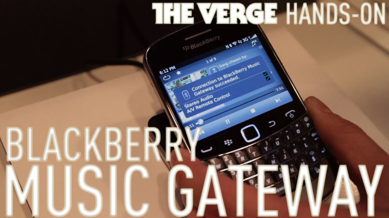 Blackberry Music Gateway handson YouTube