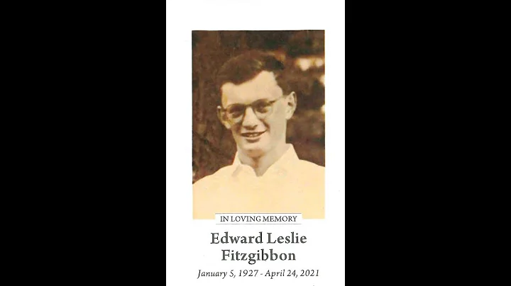 Edward Fitzgibbon Funeral Mass - May 10, 2021