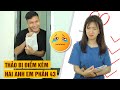 Hai Anh Em Phần 43 | THẢO BỊ ĐIỂM KÉM | Phim Hài Mới Nhất 2020 | Phim Học Đường Hài Hước Gãy TV