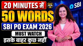 🔥 SBI PO 2026 English Classes | 50 Most Important Vocabulary in 20 Minutes | WOW VOCAB