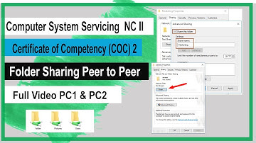 Full Video Setup Folder Sharing Peer to Peer PC1 PC2 - CSS COC 2