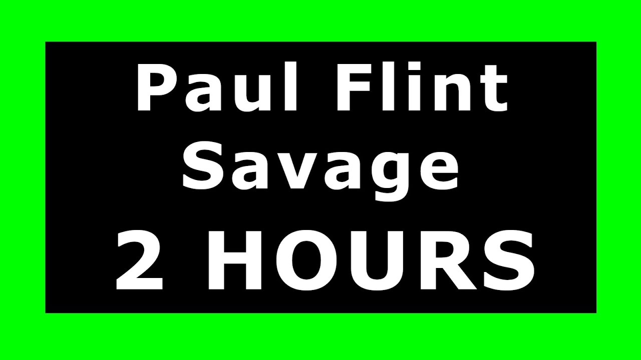 Paul Flint - Savage 🔊 ¡2 HOURS! 🔊 [NCS Release] ✔️