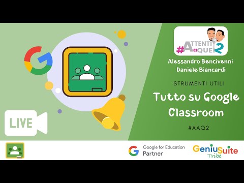 Formazione Live su Google Classroom [Attenti a quei 2]