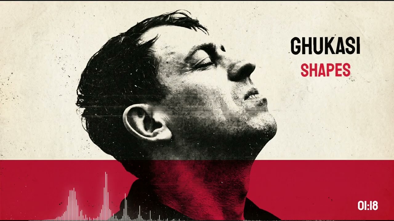 Obejrzyj GHUKASI - Shapes w YouTube Obejrzyj GHUKASI - Shapes w YouTube
