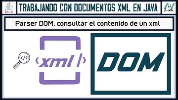 Tratamiento de XML en JAVA | Leer un XML con DOM