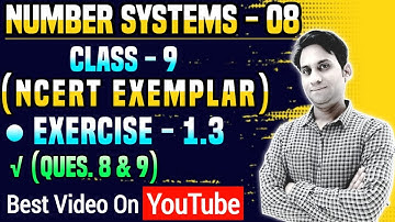 number system class 9 ncert exemplar | class 9 ncert exemplar maths | number sytems exemplar ex-1.3