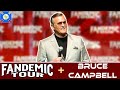 BRUCE CAMPBELL Panel - Fandemic Dead 2022