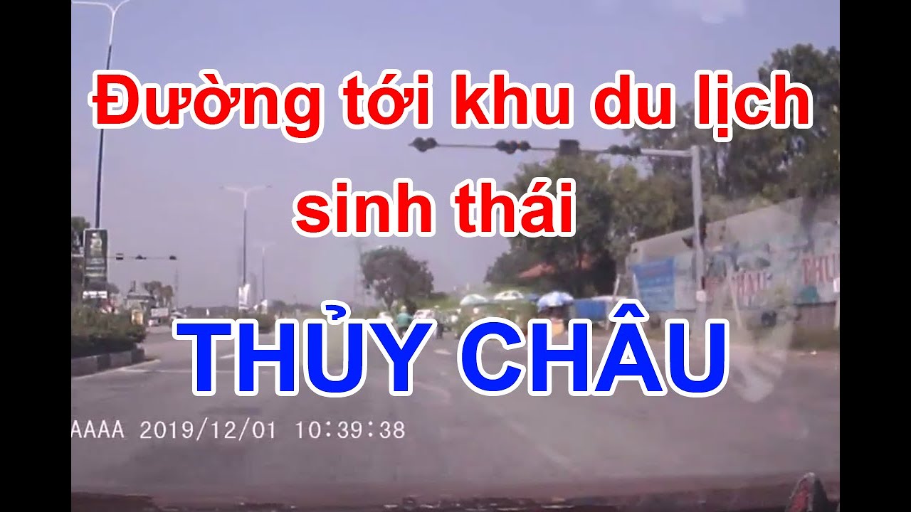 địa điểm du lịch gần bình dương 2022 Update Đường tới khu du lịch sinh thái Thủy Châu Bình Dương