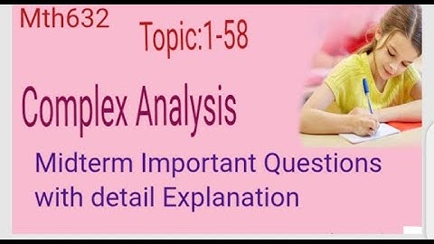 Mth632 Topic:1-10 Complex Analysis Handwritten Notes