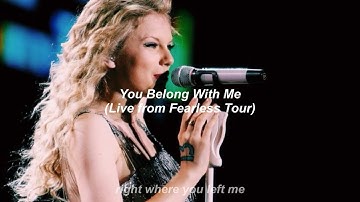 Taylor Swift - You Belong With Me (Live from Fearless Tour) // Türkçe Çeviri