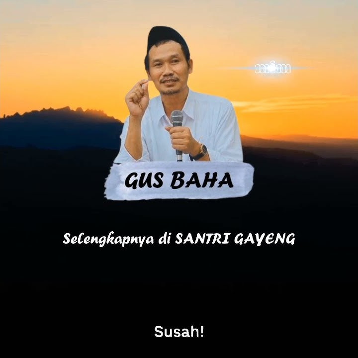 Story Wa Gus Baha - Mbah Moen dan Bapak || Saya Sangat Hormat Kepada Mereka