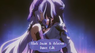 Black Swan & Acheron Dancing Edit Honkai Star Rail