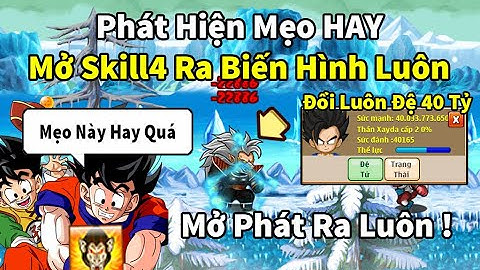 Ngọc Rồng Online - Đã tìm ra thủ thuật mở ra biến hình đổi luôn đệ tử 40ty hóa khỉ vĩnh viễn