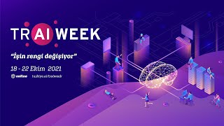 Tr Ai Week 2021 Türkiye Yapay Zeka Haftası