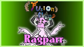 My Singing Monsters - Fusion island (Reclaimed): Ragparr (ANIMATED) (Ft.Venti)