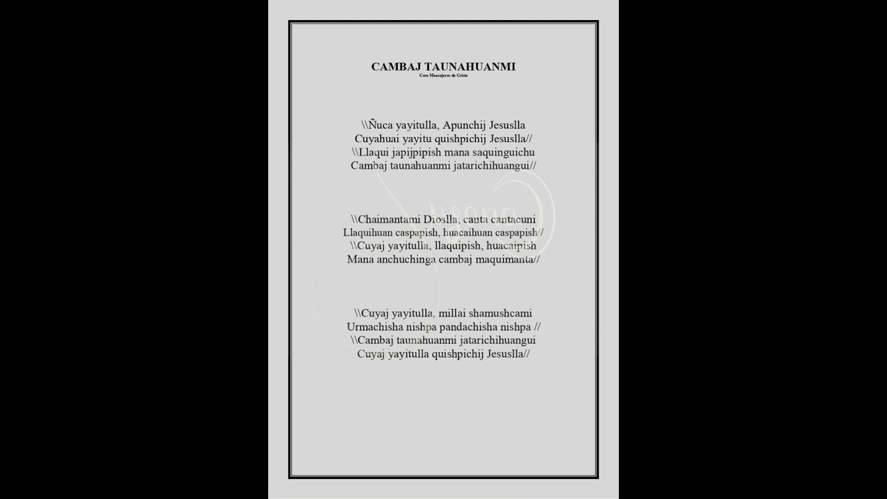 CAMBAJ TAUNAHUANMI                                      CORO MENSAJERAS DE CRISTO