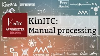 KinITC manual processing