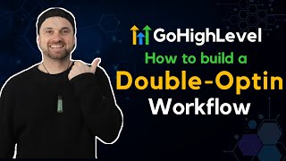 GoHighLevel Double Opt-in Flow Tutorial ❇️ Increase Email Deliverability!