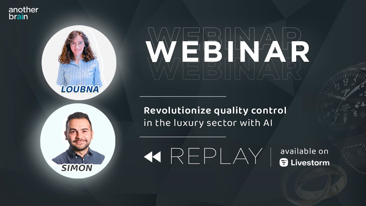 REPLAY WEBINAR - Revolutionize visual appearance control in the luxury industry, thanks to AI!