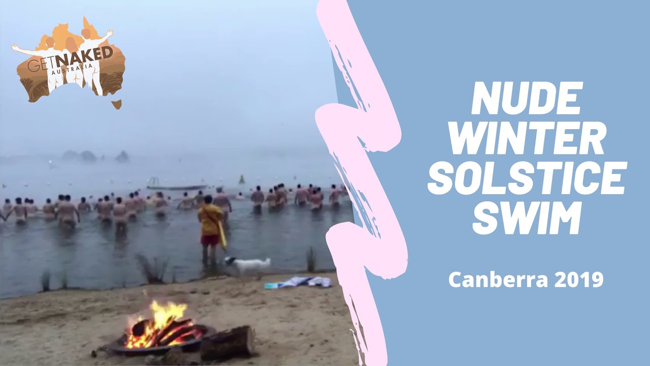 Get Naked Australia Nude Winter Solstice Swim Canberra 2019 Youtube