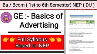 Ge :- Basic of Advertising Syllabus || DU 6th Semester || General Elective || Full Syllabus