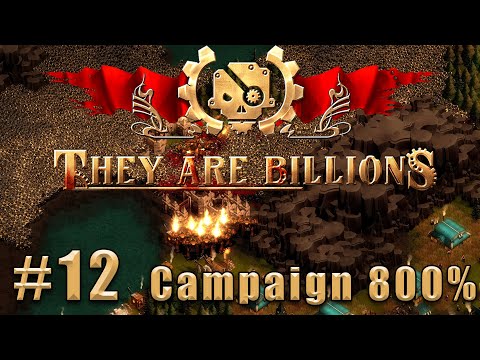 Видео: Слепое прохождение They Are Billions: The New Empire Campaign. Кампания 800%. #12