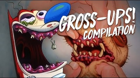 REN & STIMPY // GROSS-UPS COMPILATION