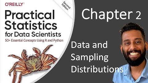 Practical Statistics for Data Scientists - Chapter 2 - Data and Sampling Distributions