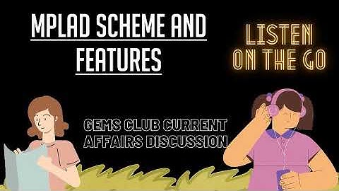 MPLAD Scheme and Features | UPSC CSE Current Affairs Malayalam | Learnerz