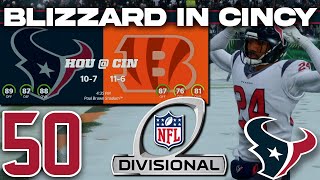Blizzard In Cincinnati! | Houston Texans Franchise Rebuild Madden 22 [Ep 50]