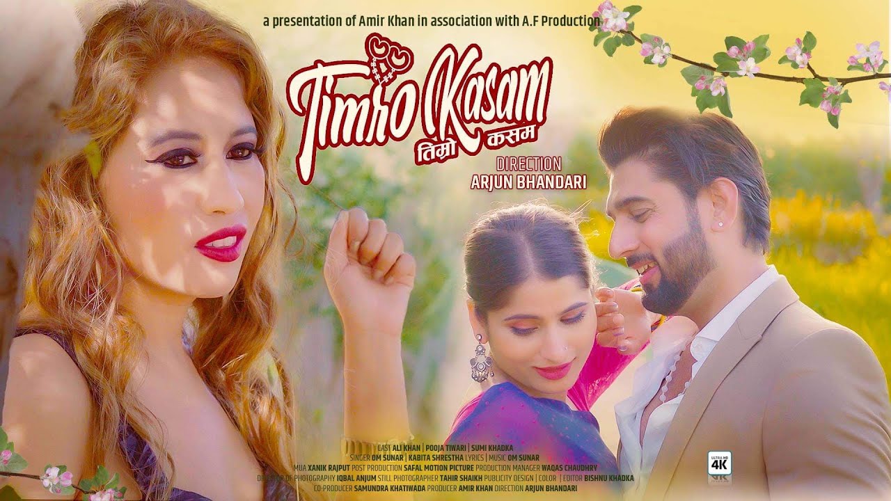 Timro Kasam Om Sunar  Kabita Stha Ft Ali Khan Pooja Tiwari Sumi Khadka Official Music Video