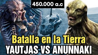 ANUNNAKIS VS DEPREDADORES 2022 - La Batalla en la tierra – 450.000 años a.c