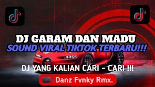 Download lagu DJ GARAM DAN MADU KOPLO || SOUND TASZ YT FT NASRIL VIRAL TIKTOK TERBARU