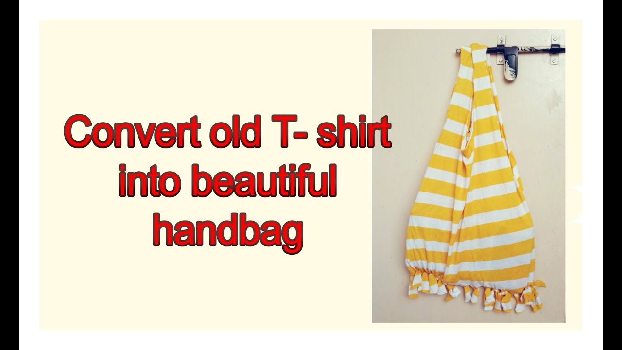 Convert old T-shirt into handbag