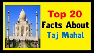 Taj Mahal - Facts