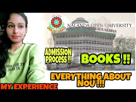 NALANDA OPEN UNIVERSITY ? MY EXPERIENCE AT NOU / ADMISSION PROCESS/ EXAMS / BIHARI BANNI