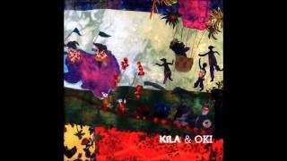 Video thumbnail of "Kila & Oki -  Last Mile Home"