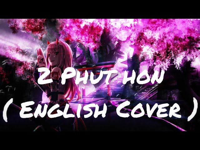 MYRIDIN - 2 Phut hon ( english Cover ) ft. Zhanelya [Future House] / Lyrics class=