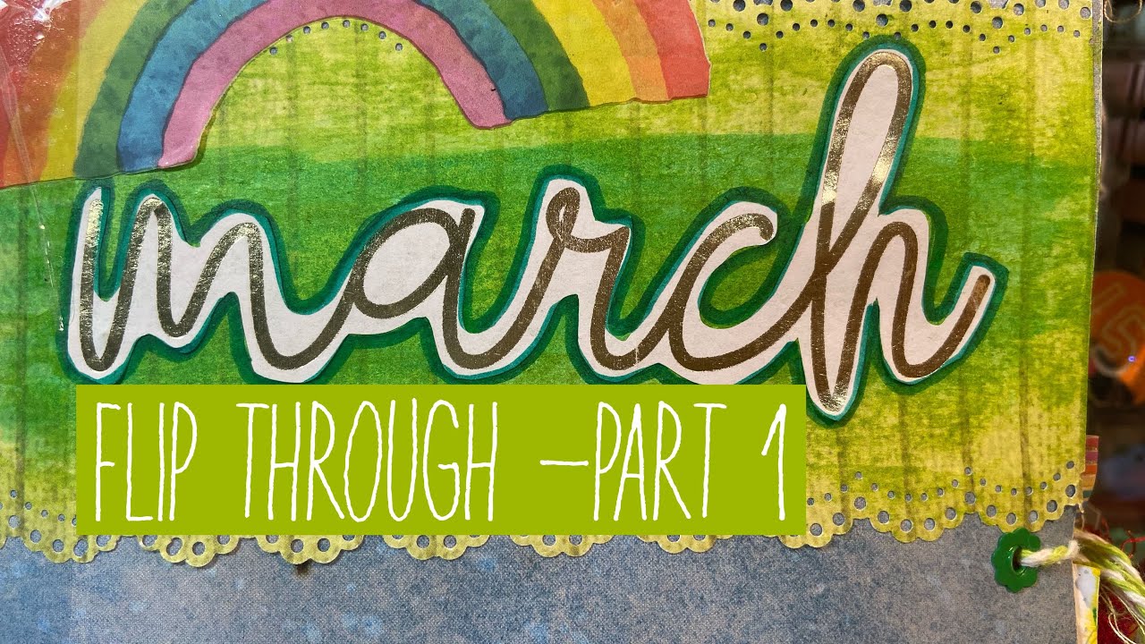 March flip through in my creative daily journal- part 1 - YouTube
