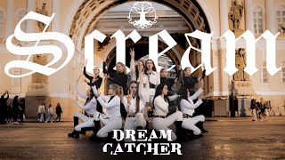 [K-POP IN PUBLIC | ONE TAKE] [KPOP_CHEONAN] Dreamcatcher (드림캐쳐) - Scream cover by New★Nation