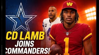 CeeDee Lamb Signs with Commanders – Dallas in Panic Mode? | Massive NFL Shake-Up Explained
