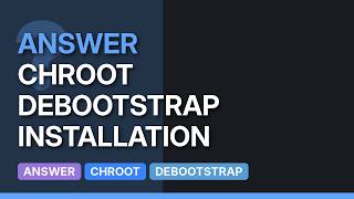 Adding user to chroot environment (2 Solutions!!)