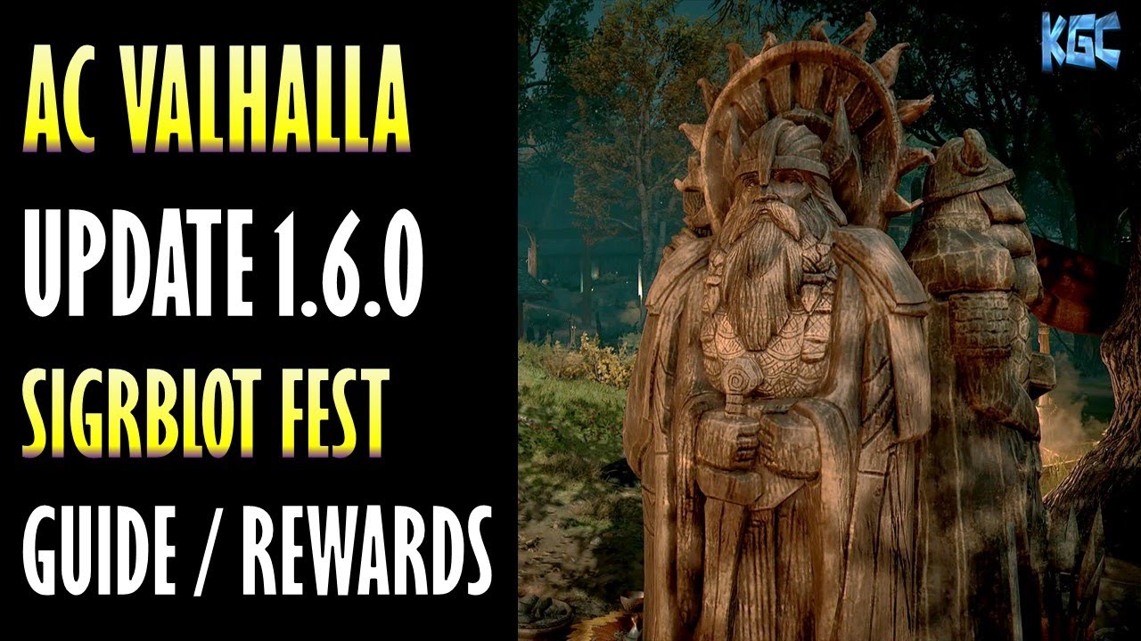 AC Valhalla 1.6.0 Forgotten Saga - Sigrblot Festival GUIDE + REWARDS