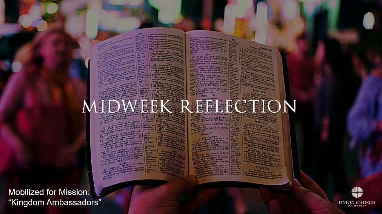 Midweek Reflection - Mobilized for Mission Week 2 - YouTube
