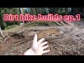 Talking about the new dirt bike builds