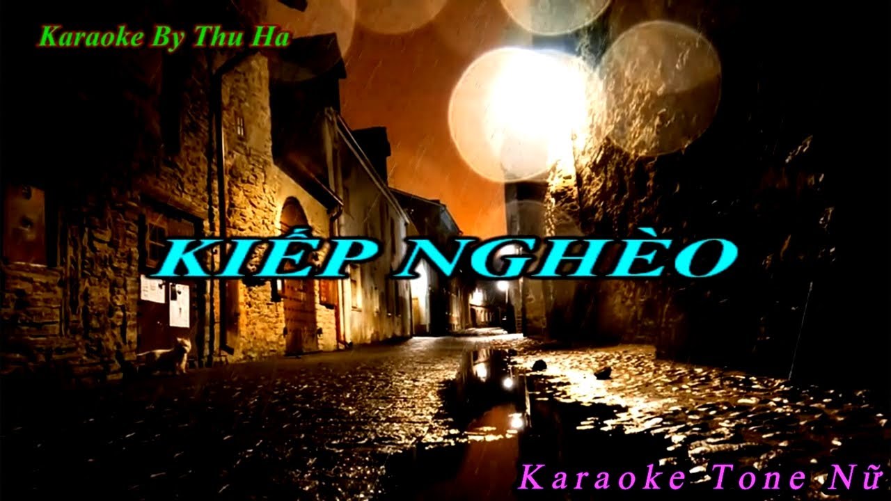 Karaoke  Kiếp Nghèo|Tone Nữ | Karaoke By Thu Ha