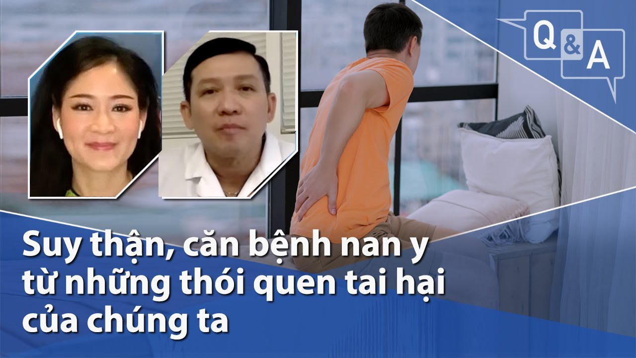 Suy thận, căn bệnh nan y từ những thói quen tai hại của chúng ta | VOA Tiếng Việt